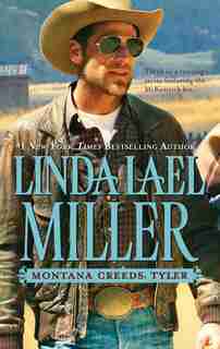 Montana Creeds: Tyler by Linda Lael Miller
