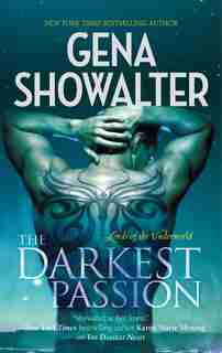 The Darkest Passion by Gena Showalter