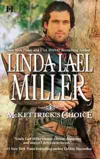 McKettrick's Choice by Linda Lael Miller