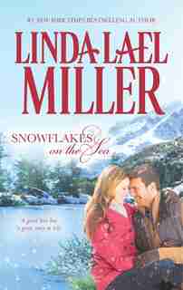 Snowflakes on the Sea by Linda Lael Miller