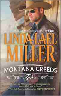 Montana Creeds: Tyler by Linda Lael Miller