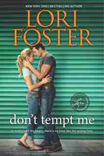 Don't Tempt Me by Lori Foster