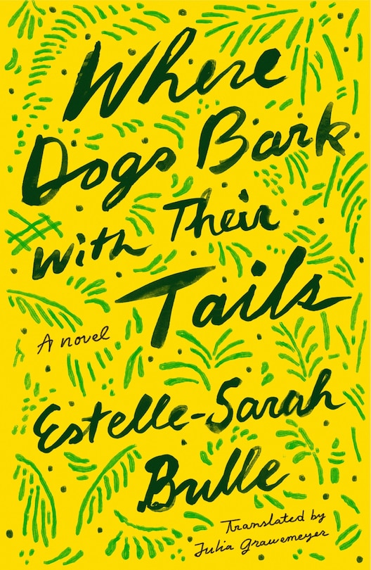 Front cover_Where Dogs Bark With Their Tails