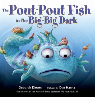 Couverture_The Pout-Pout Fish in the Big-Big Dark