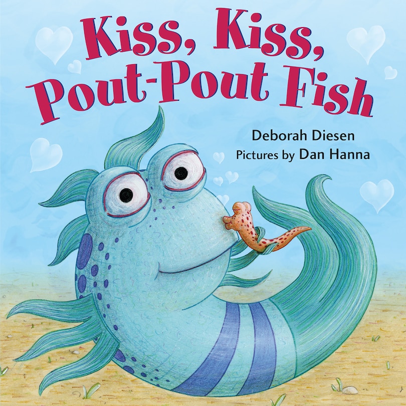 Front cover_Kiss, Kiss, Pout-Pout Fish