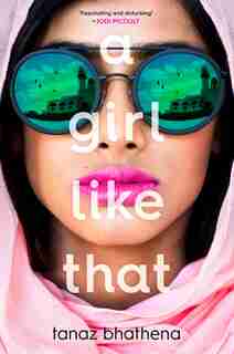 GIRL LIKE THAT by Tanaz Bhathena