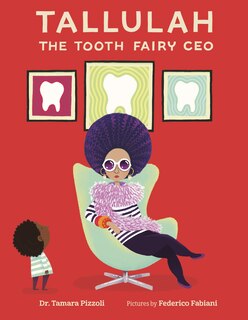 Tallulah The Tooth Fairy Ceo