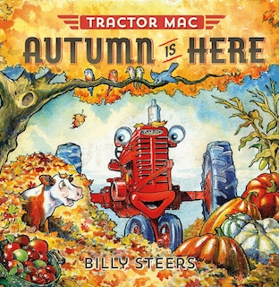 Tractor Mac: Autumn Is Here