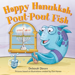 Front cover_Happy Hanukkah, Pout-pout Fish