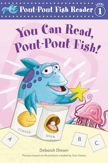 Couverture_You Can Read, Pout-pout Fish!