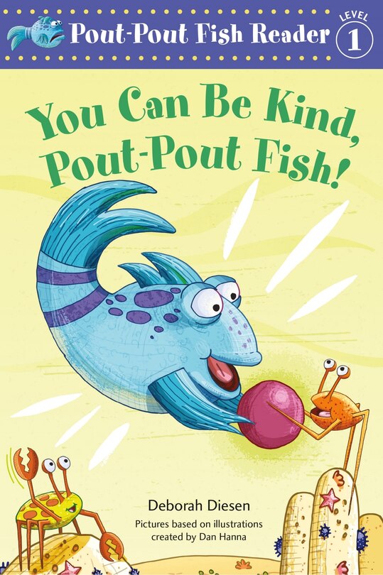 Front cover_You Can Be Kind, Pout-pout Fish!