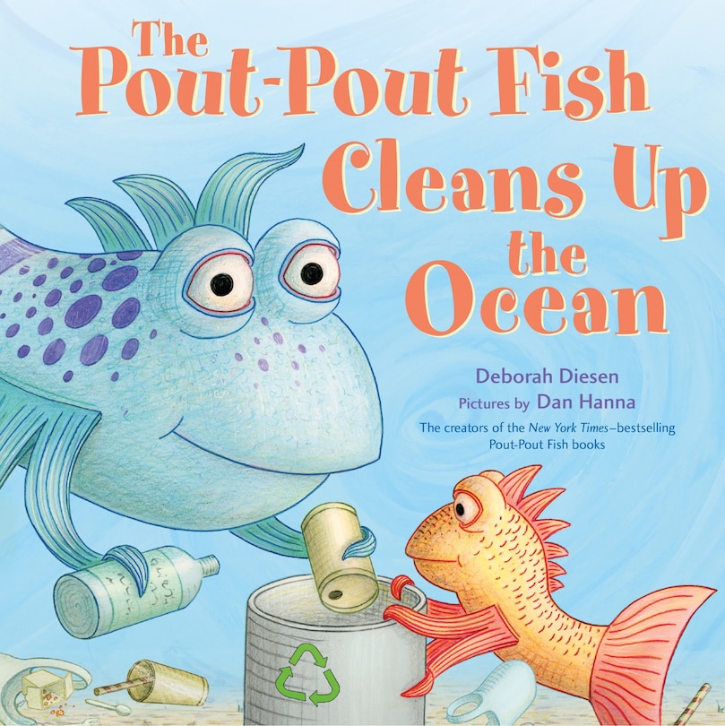 Front cover_The Pout-Pout Fish Cleans Up the Ocean