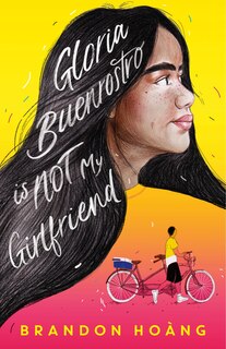 Front cover_Gloria Buenrostro Is Not My Girlfriend