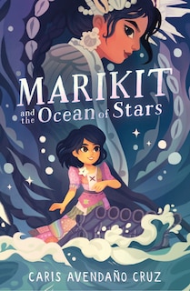 Front cover_Marikit And The Ocean Of Stars