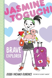 Couverture_Jasmine Toguchi, Brave Explorer