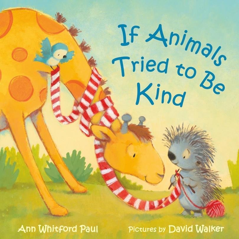 Front cover_If Animals Tried To Be Kind