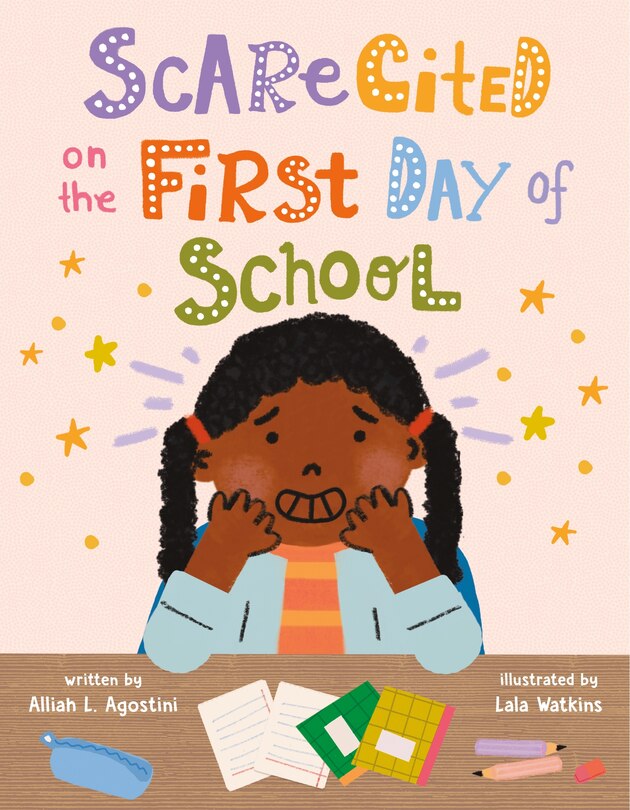 Couverture_Scarecited on the First Day of School