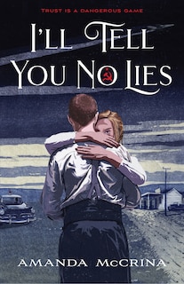 Couverture_I'll Tell You No Lies