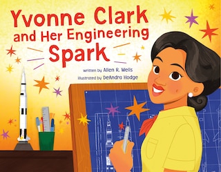 Couverture_Yvonne Clark and Her Engineering Spark