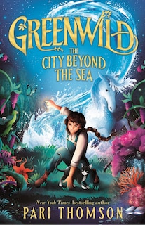 Front cover_Greenwild: The City Beyond the Sea