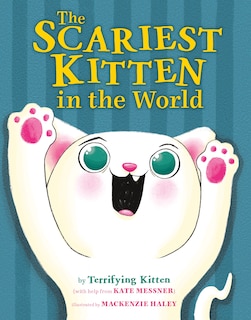 Couverture_The Scariest Kitten in the World