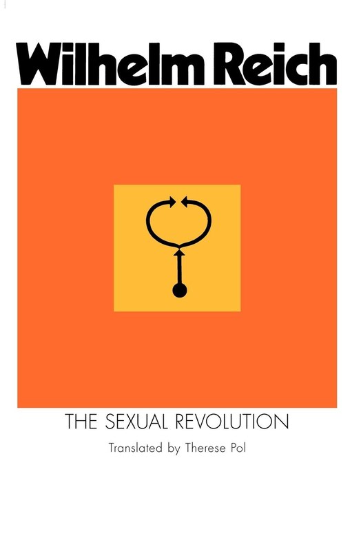 Front cover_The Sexual Revolution: Toward a Self-Regulating Character Structure