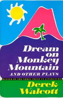 Couverture_Dream On Monkey Mountain And Other Plays