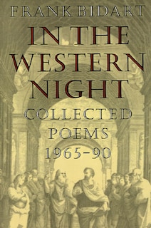 Front cover_In the Western Night: Collected Poems 1965-90