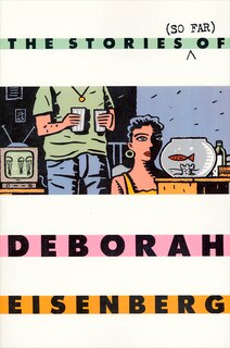 Front cover_The Stories (So Far) of Deborah Eisenberg