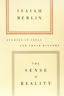 The Sense of Reality: Studies in Ideas and Their History