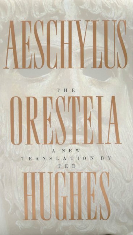 Front cover_The Oresteia of Aeschylus