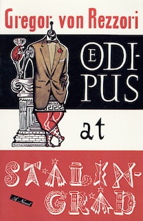 Oedipus at Stalingrad