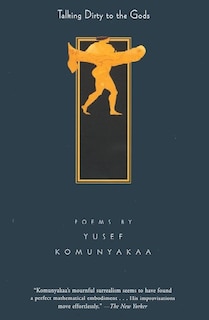 Front cover_Talking Dirty To The Gods