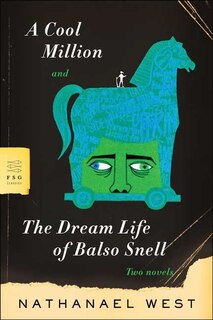 Front cover_A Cool Million and The Dream Life of Balso Snell
