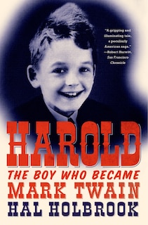 Front cover_Harold: The Boy Who Became Mark Twain