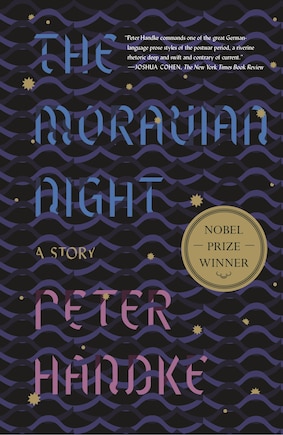 The Moravian Night: A Story