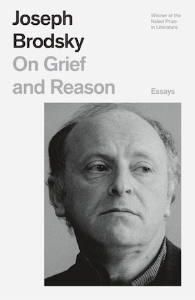 On Grief And Reason: Essays