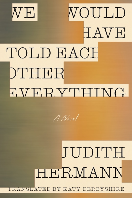 Couverture_We Would Have Told Each Other Everything