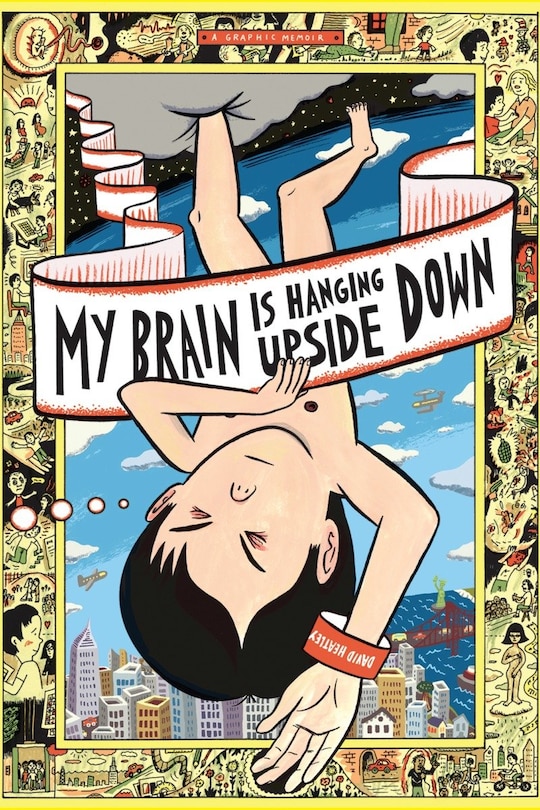 Front cover_My Brain Is Hanging Upside Down