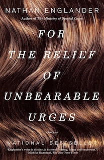 Front cover_For The Relief Of Unbearable Urges