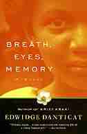 Breath, Eyes, Memory: A Novel by EDWIDGE DANTICAT