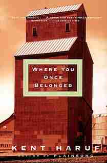 Where You Once Belonged by Kent Haruf