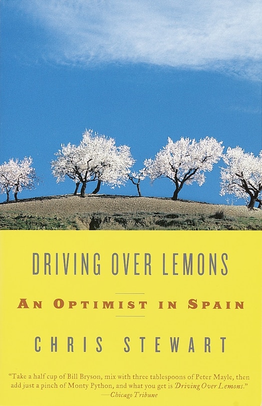 Driving Over Lemons: An Optimist In Spain