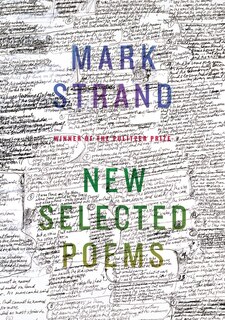Front cover_New Selected Poems Of Mark Strand