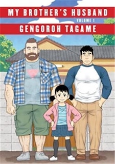 Front cover_My Brother's Husband, Volumes 1 & 2