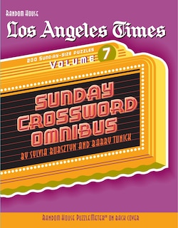 Front cover_Los Angeles Times Sunday Crossword Omnibus, Volume 7
