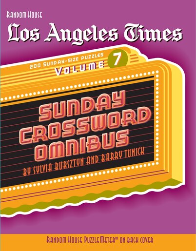 Los Angeles Times Sunday Crossword Omnibus, Volume 7, Book by ...