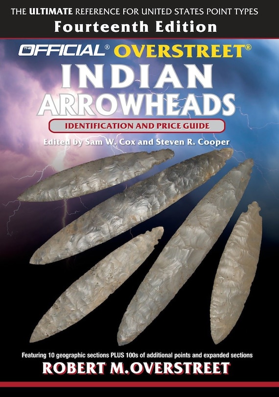 Front cover_The Official Overstreet Identification And Price Guide To Indian Arrowheads, 14th Edition