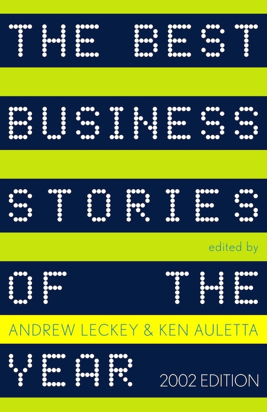 Front cover_The Best Business Stories of the Year: 2002 Edition