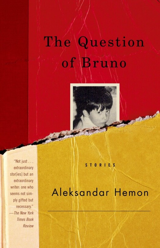 The Question Of Bruno: Stories